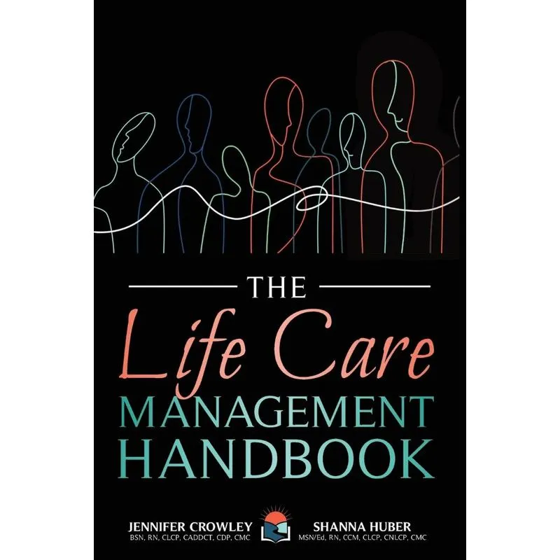 The Life Care Management Handbook
