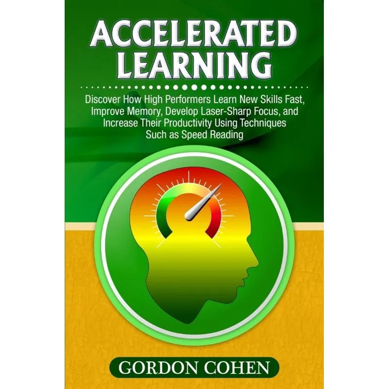 Accelerated Learning