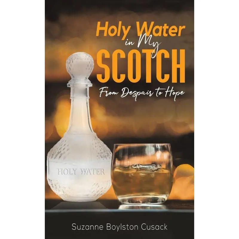 Holy Water in My Scotch