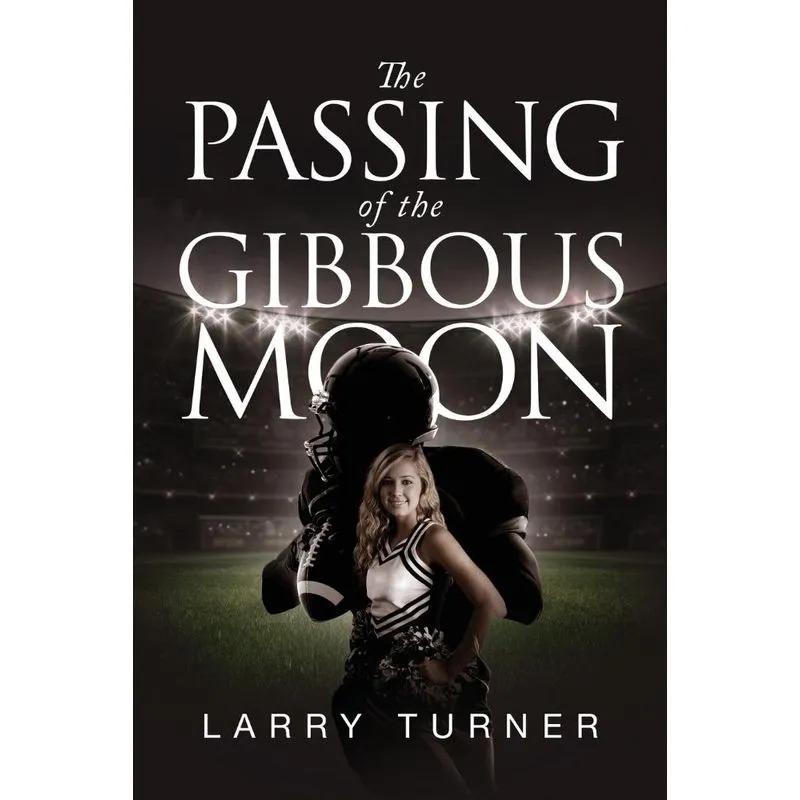 The Passing of the Gibbous Moon
