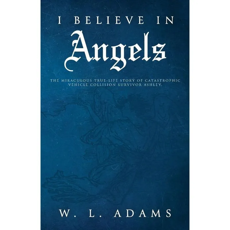 I Believe in Angels