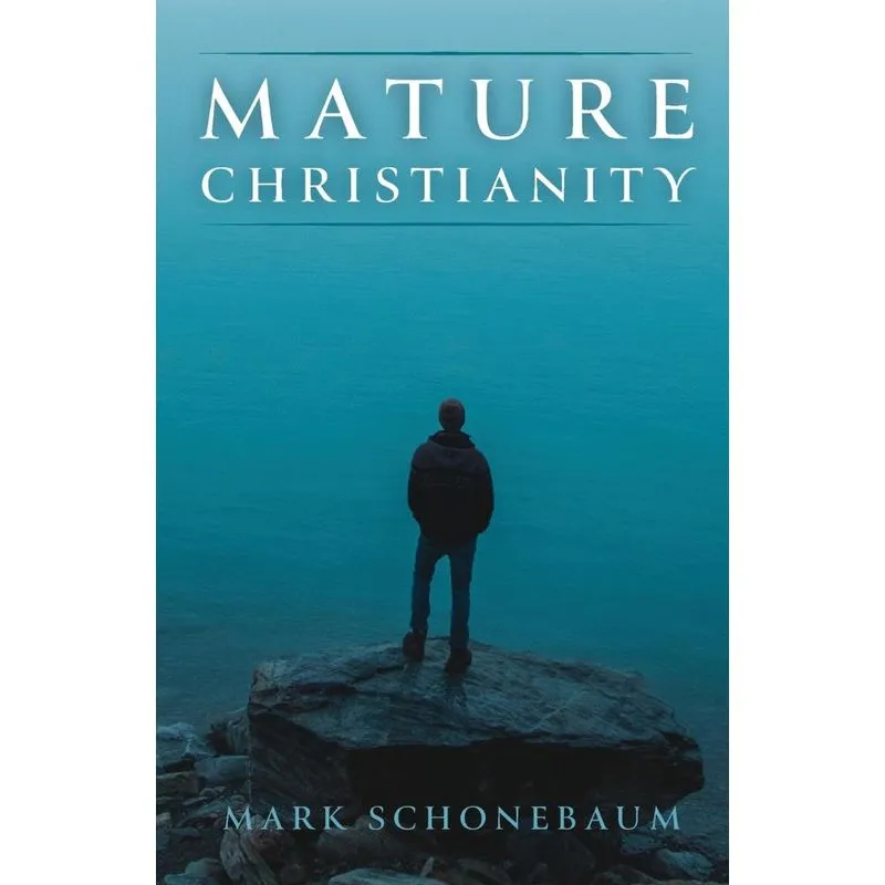 Mature Christianity