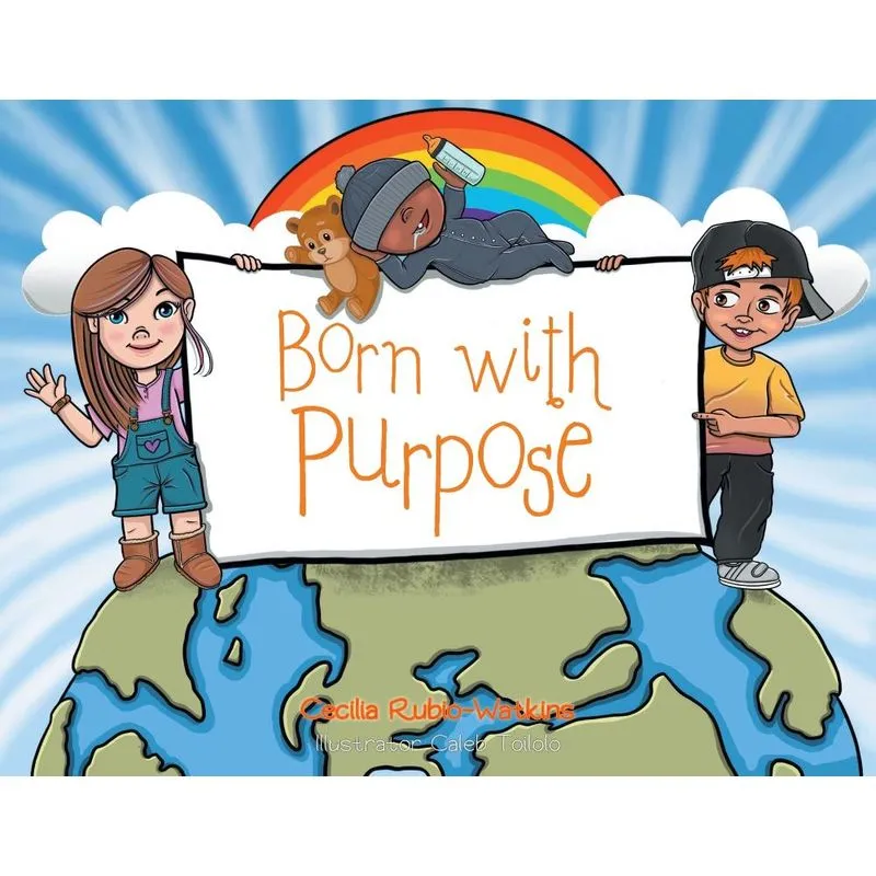 Born with Purpose