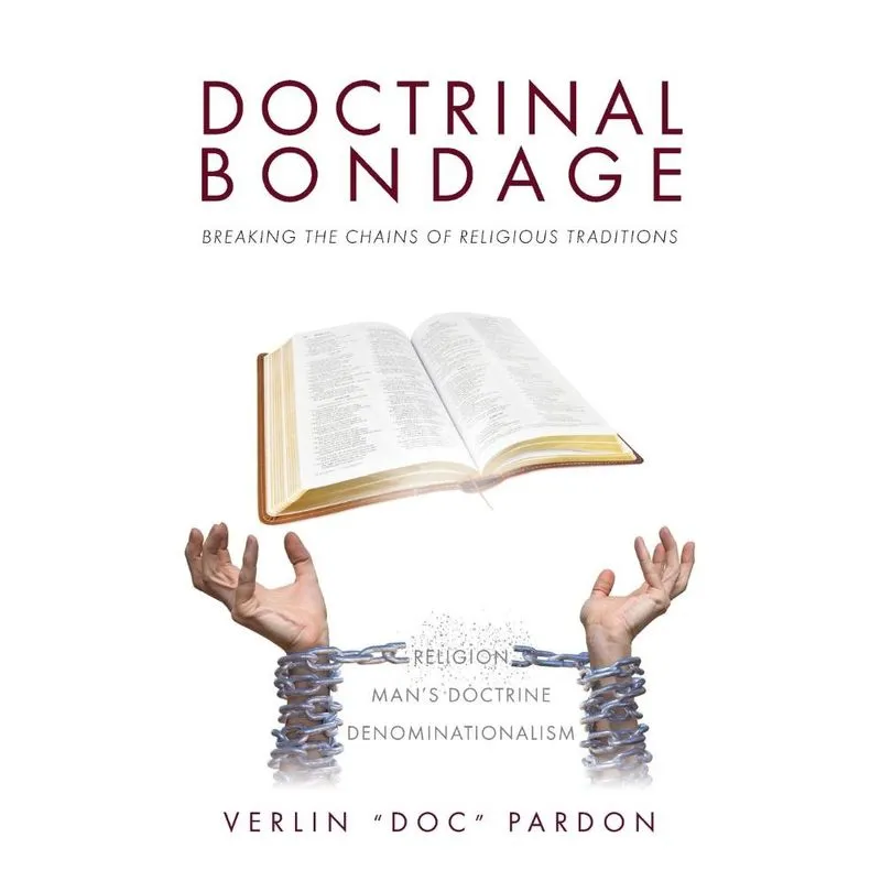 Doctrinal Bondage
