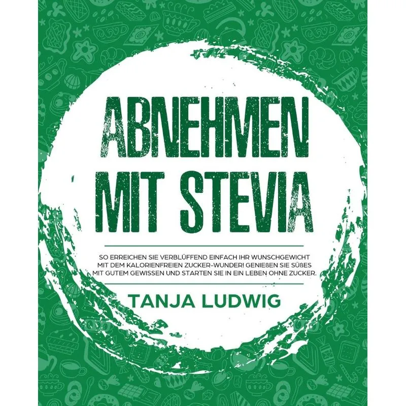 Abnehmen mit Stevia