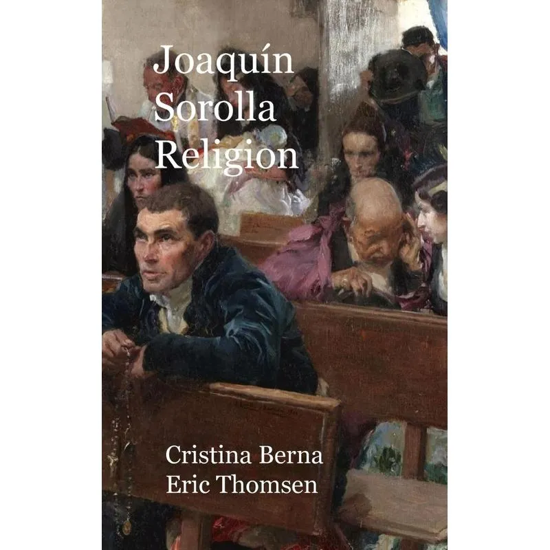 Joaquín Sorolla Religion