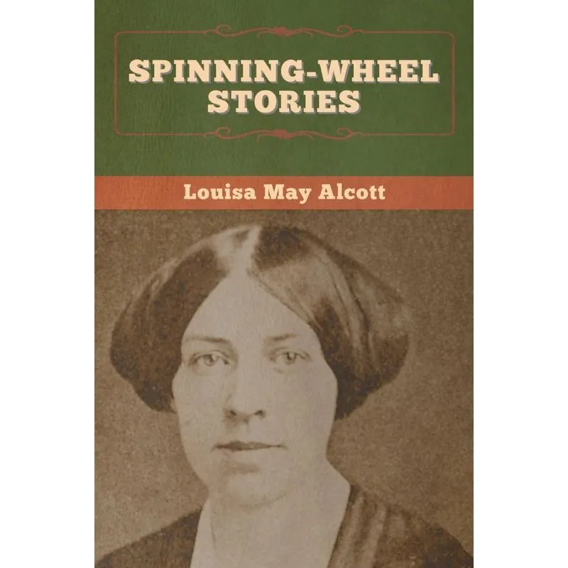 Spinning-Wheel Stories