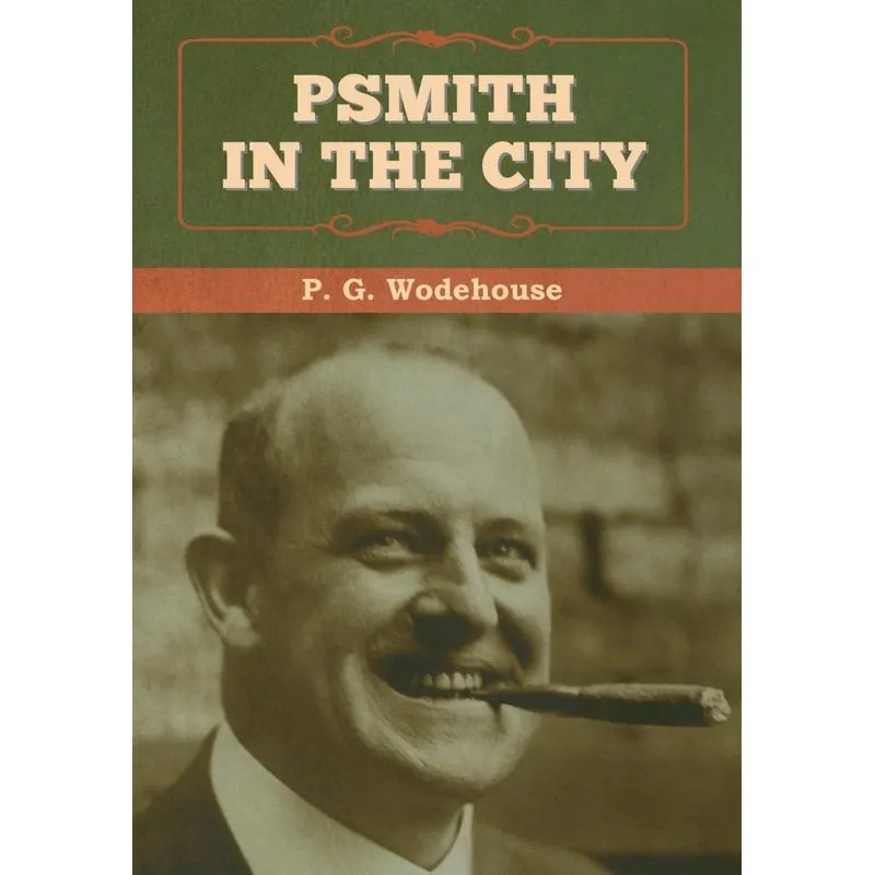 Psmith in the City