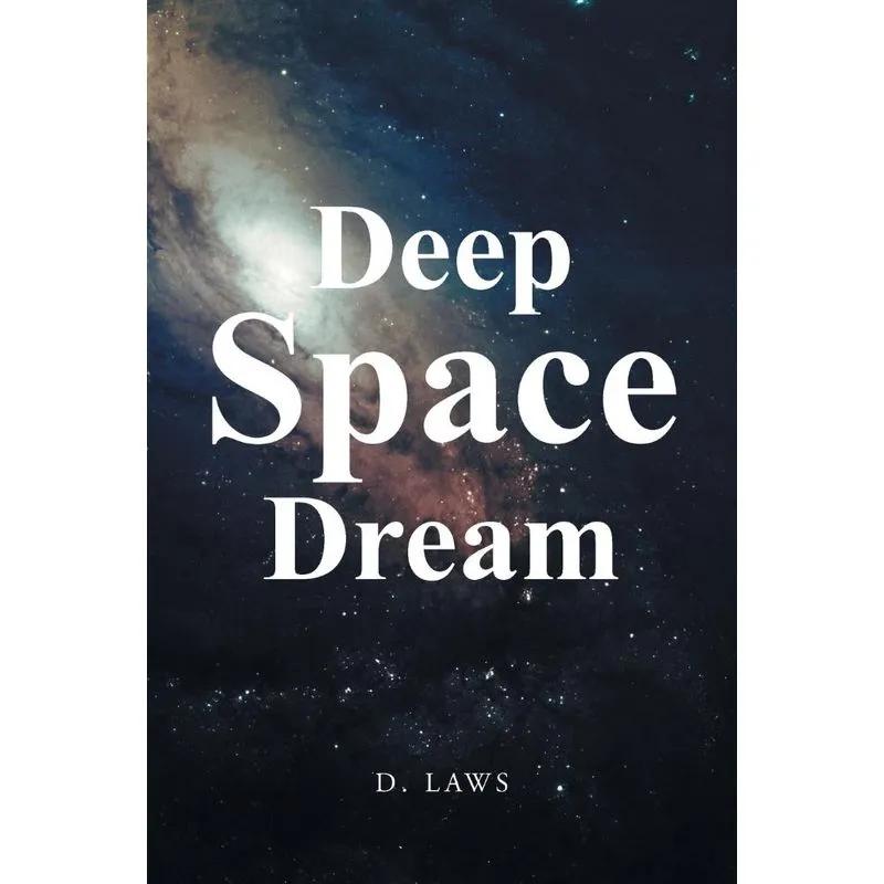 Deep Space Dream