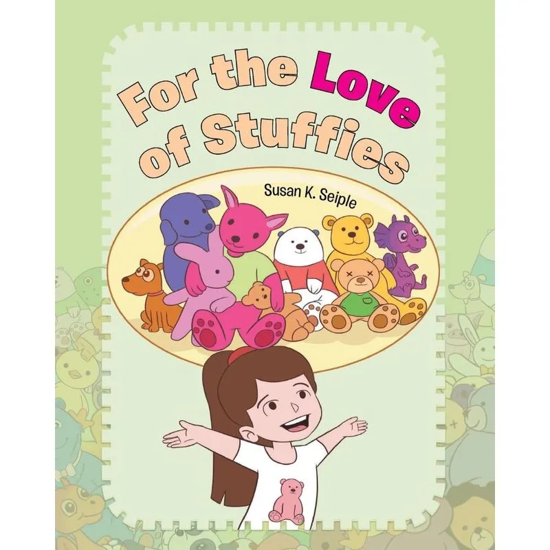 For the Love of Stuffies