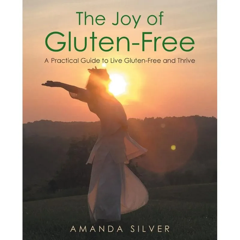 The Joy of Gluten-Free