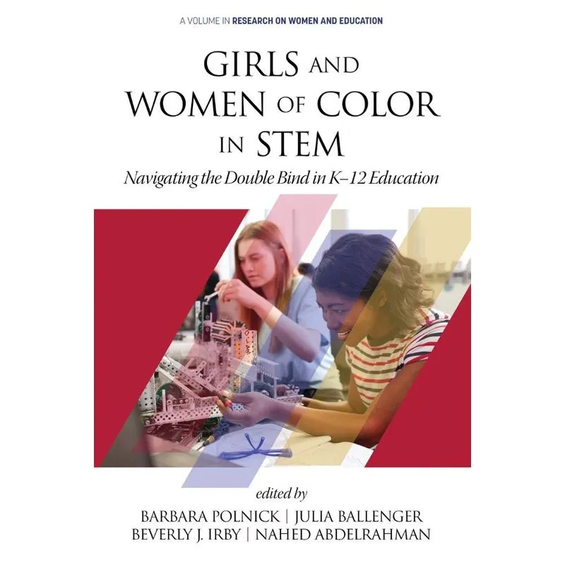 Girls and Women of Color In STEM