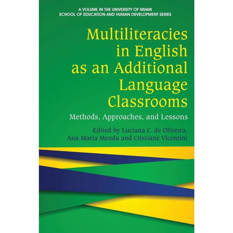Multiliteracies in English as an Additional Language Classr