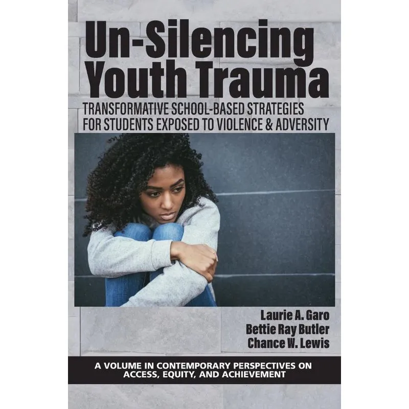 Un-silencing Youth Trauma