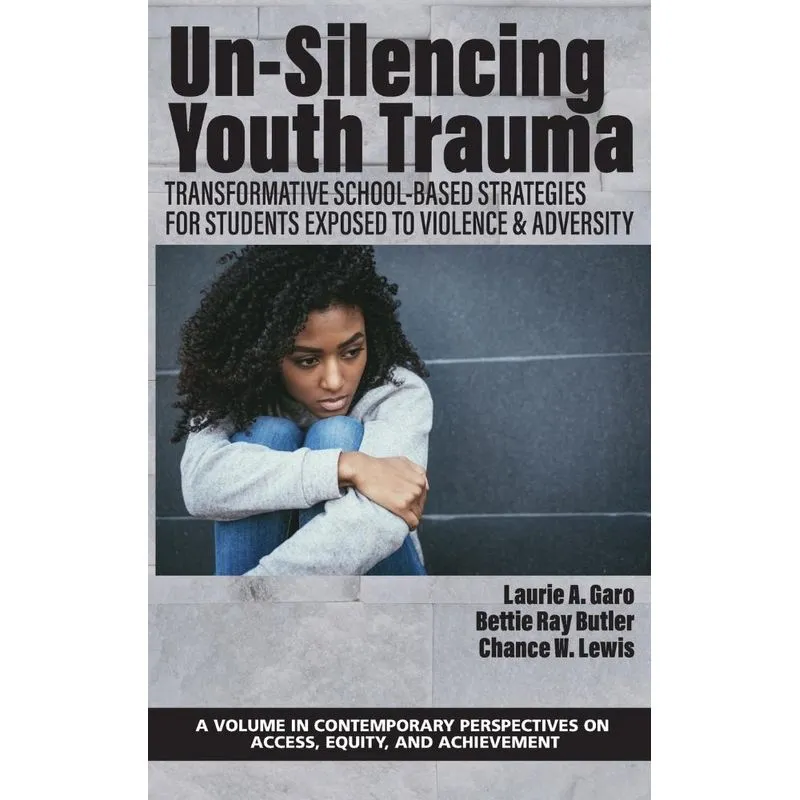 Un-silencing Youth Trauma