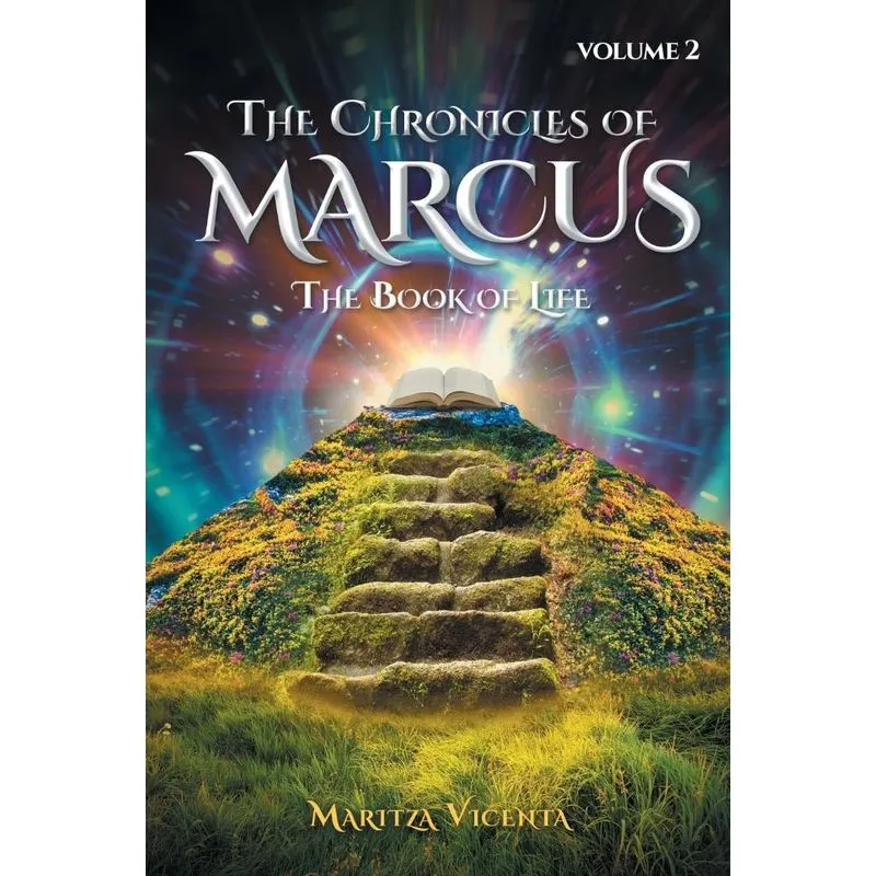 The Chronicles Of Marcus- Volume 2