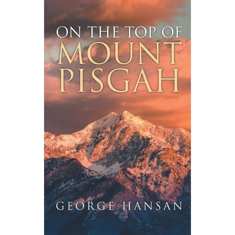 On The Top Of Mount Pisgah