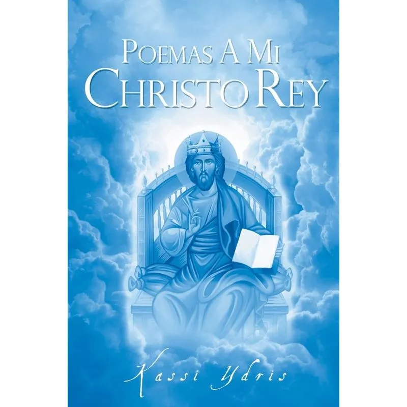 Poemas A Mi Christo Rey