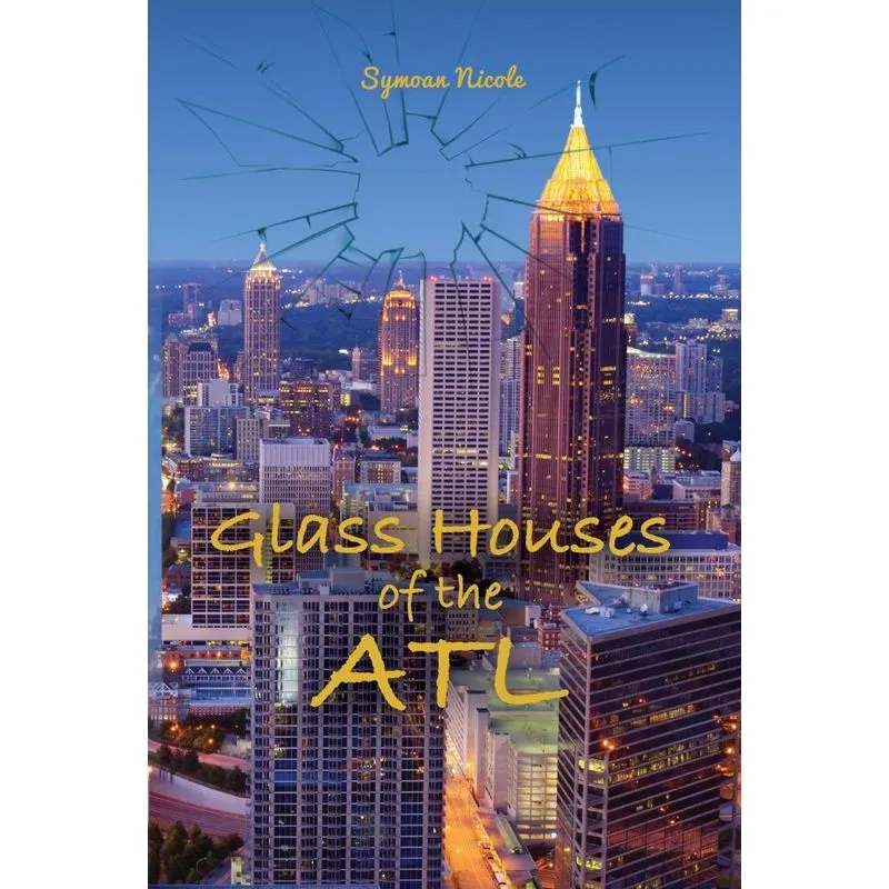 Glass Houses of the ATL