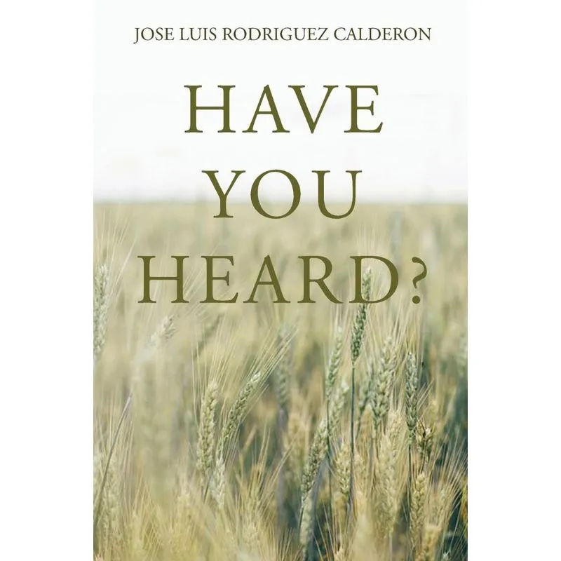 Have You Heard?
