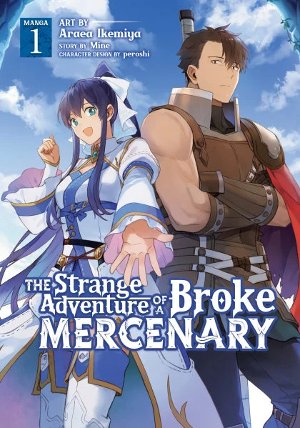 The Strange Adventure of a Broke Mercenary (Manga) Vol. 1 STANDARD