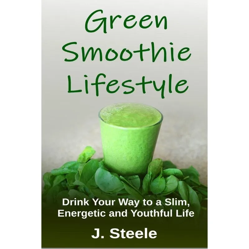 Green Smoothie Lifestyle