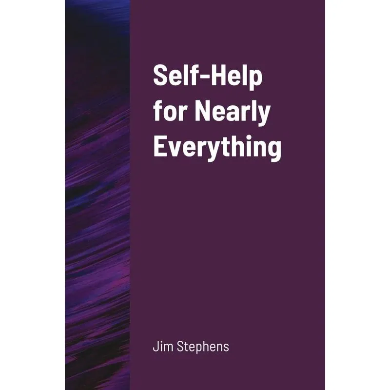 Self-Help for Nearly Everything