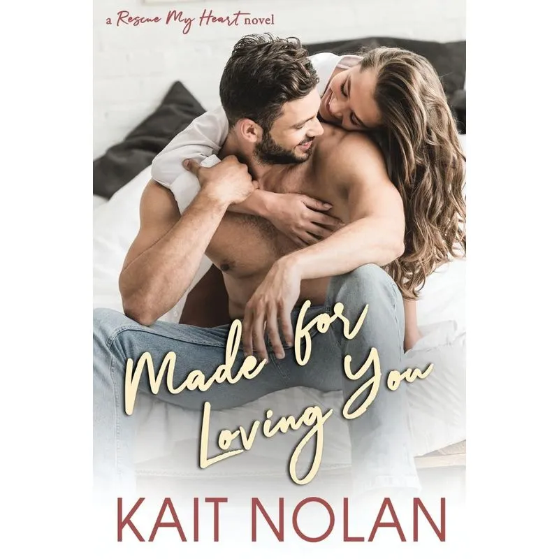 Made For Loving You