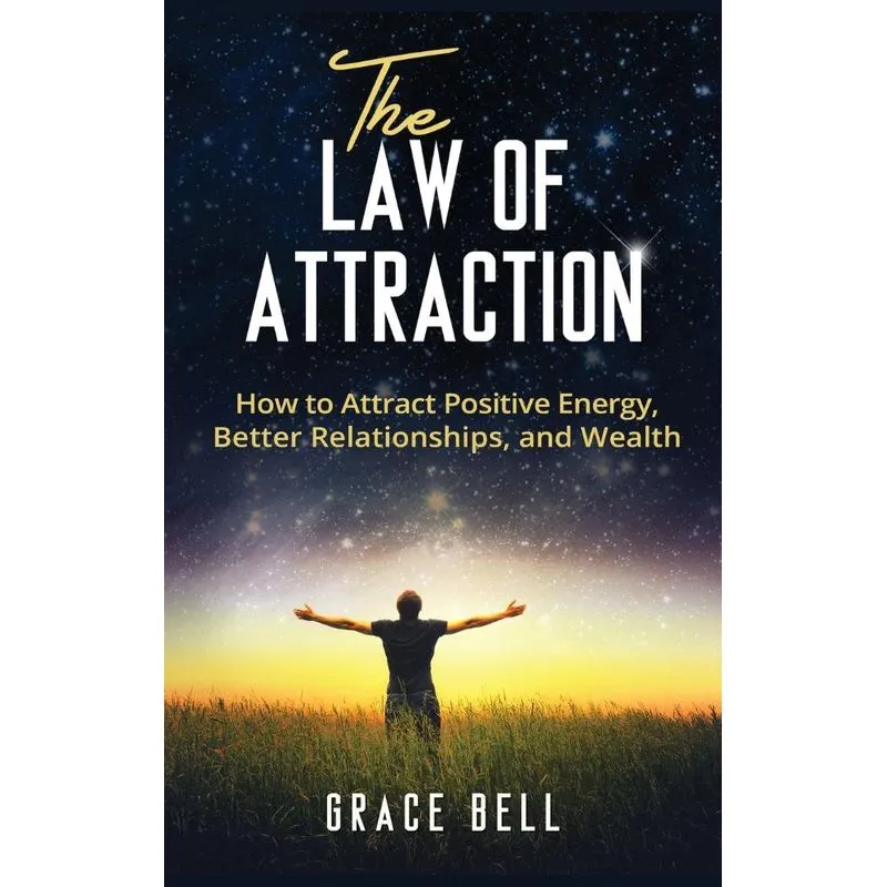The Law of Attraction