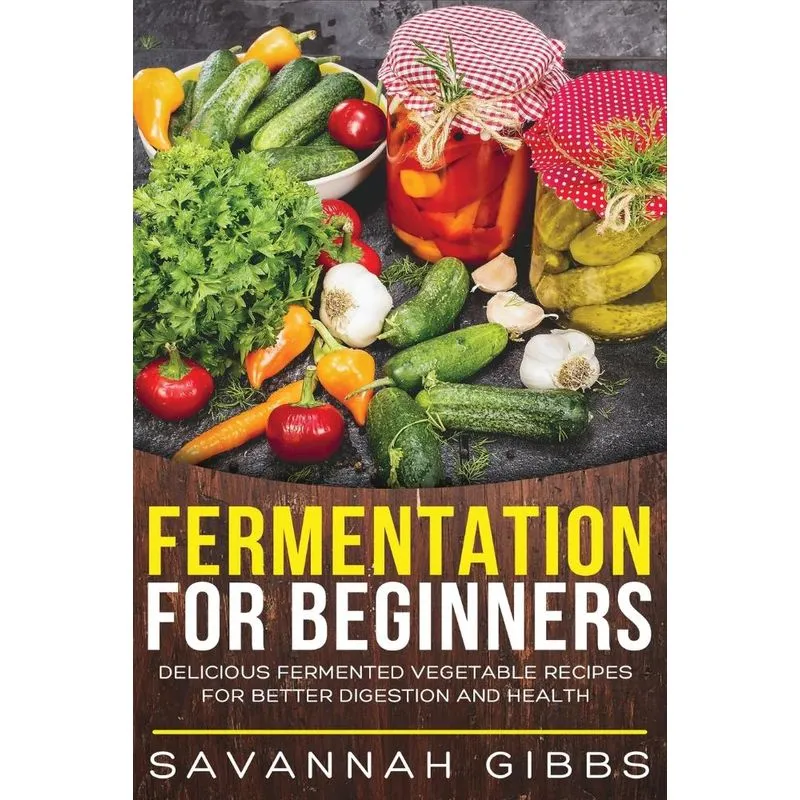 Fermentation for Beginners
