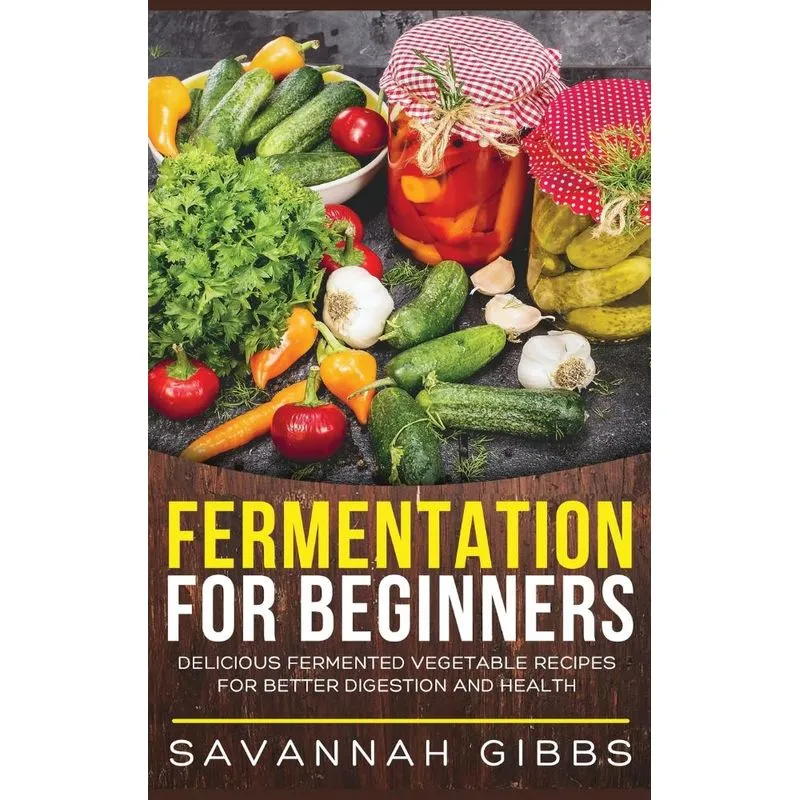Fermentation for Beginners