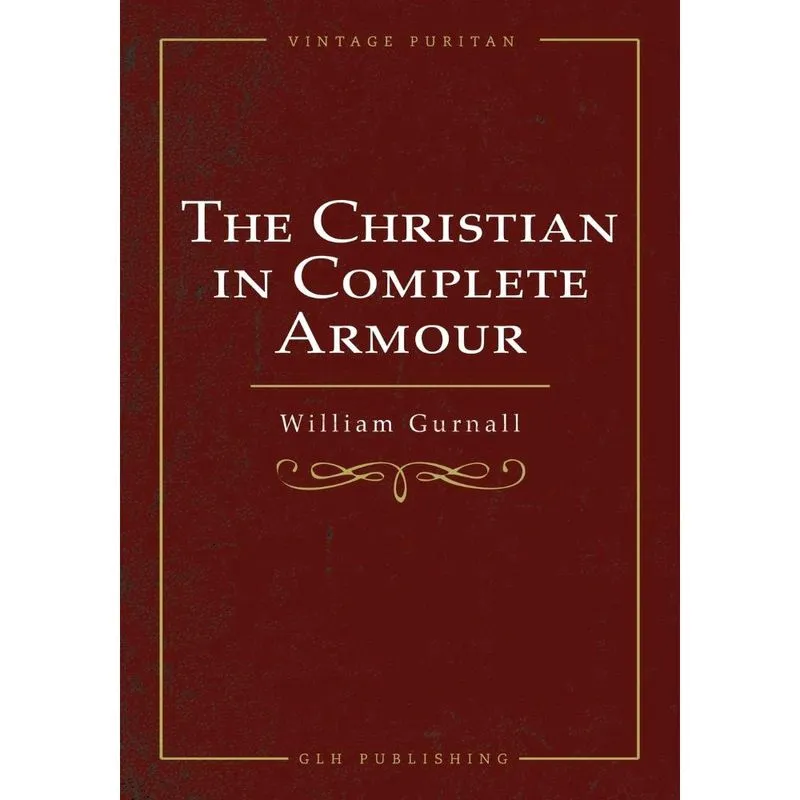 The Christian In Complete Armour