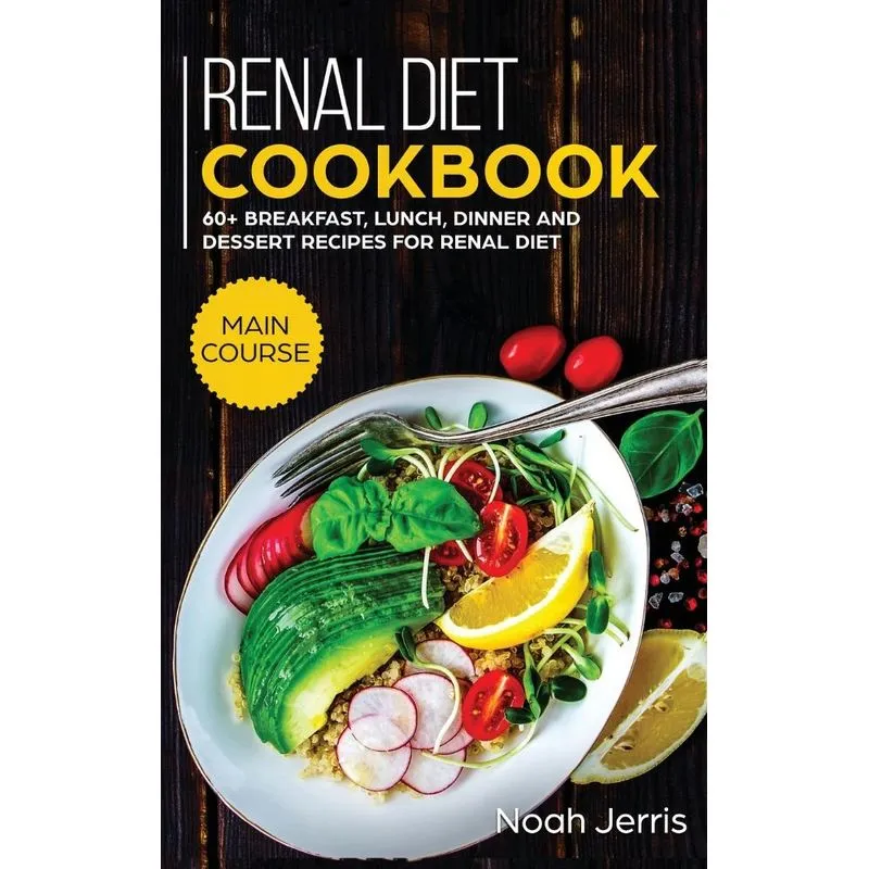 Renal Diet Cookbook