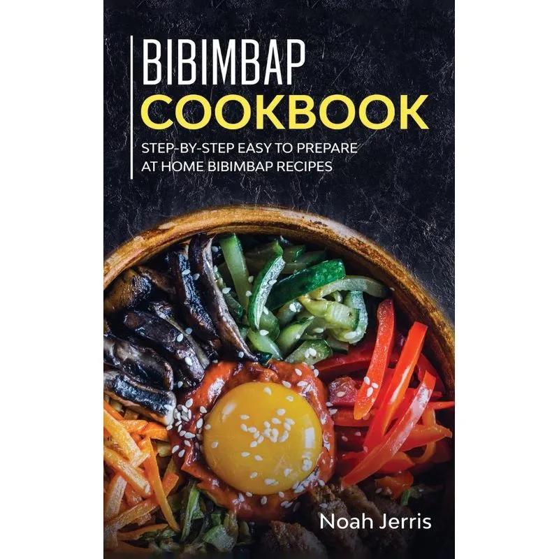Bibimbap Cookbook