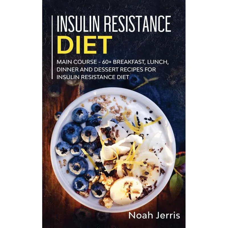 Insulin Resistance Diet