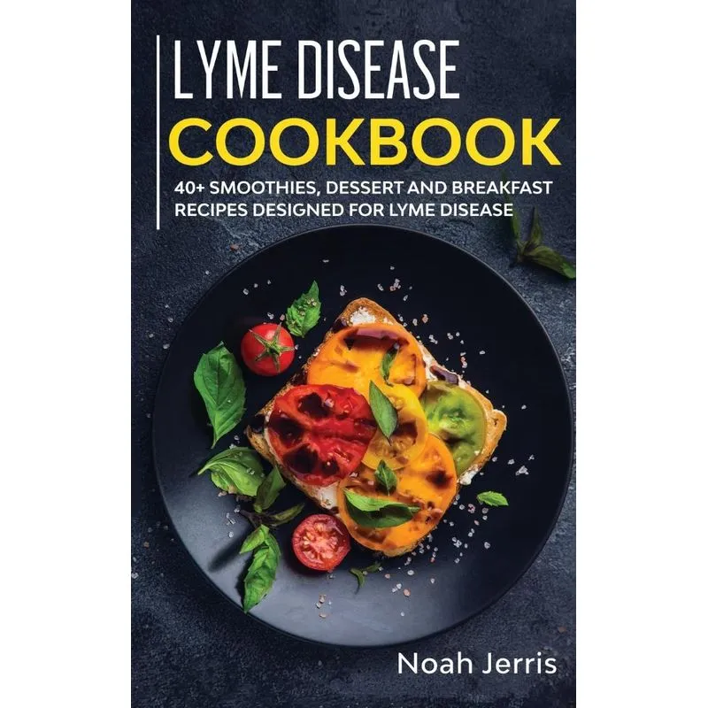 Lyme Disease Cookbook