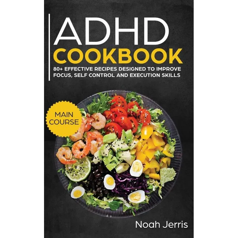 ADHD Cookbook