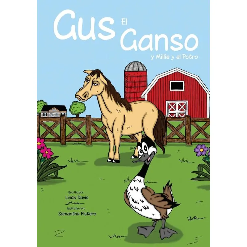 Gus el Ganso - y Millie y el Potro