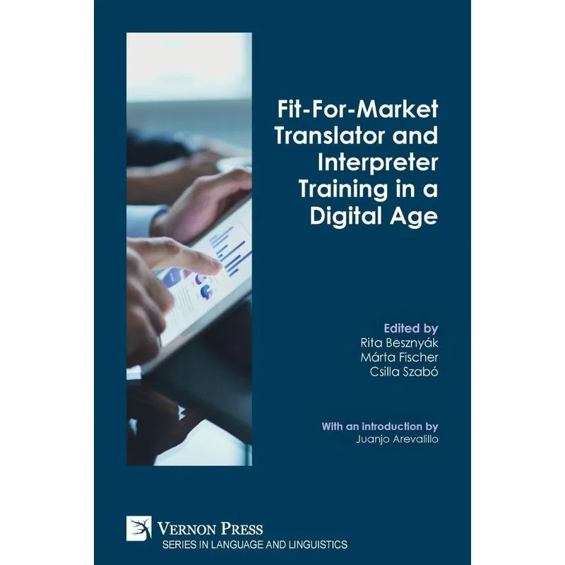 Fit-For-Market Translator and Interpreter Training in a Dig