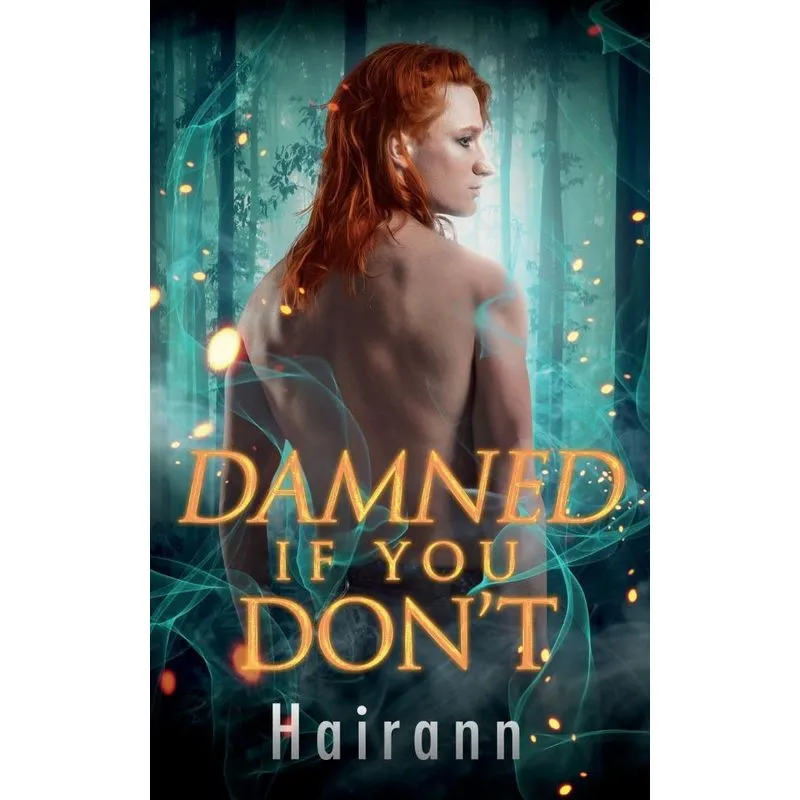 Damned If You Dont