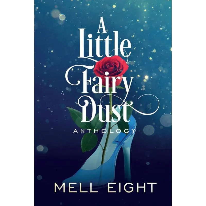 A Little Fairy Dust