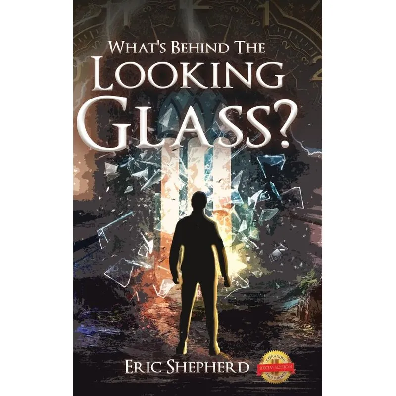 Whats Behind the Looking Glass?