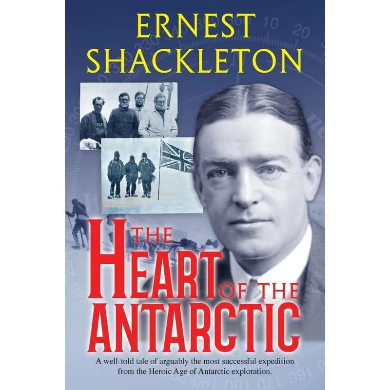 The Heart of the Antarctic