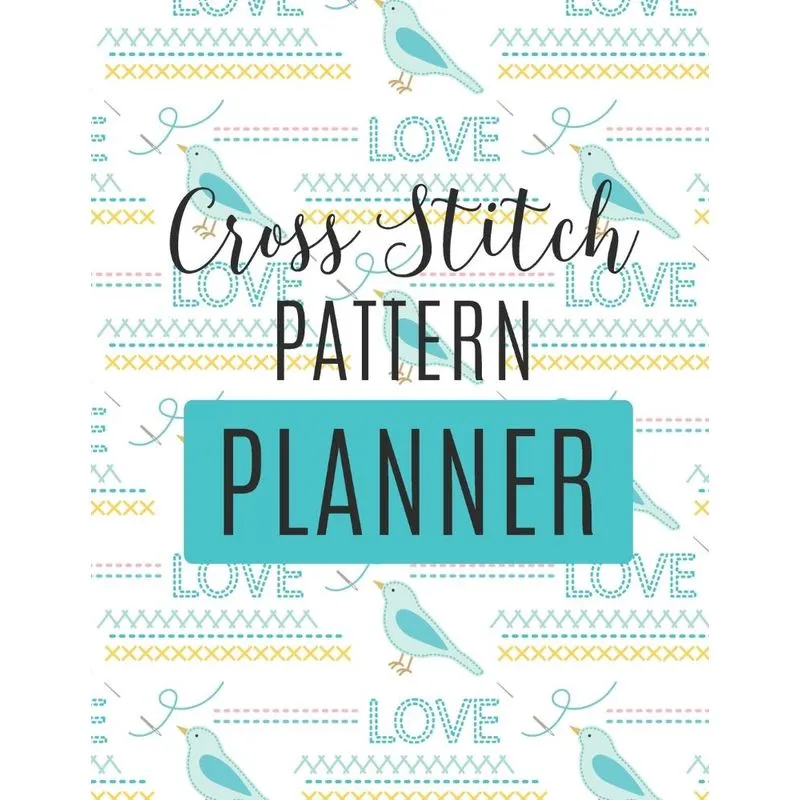 Cross Stitch Pattern Planner
