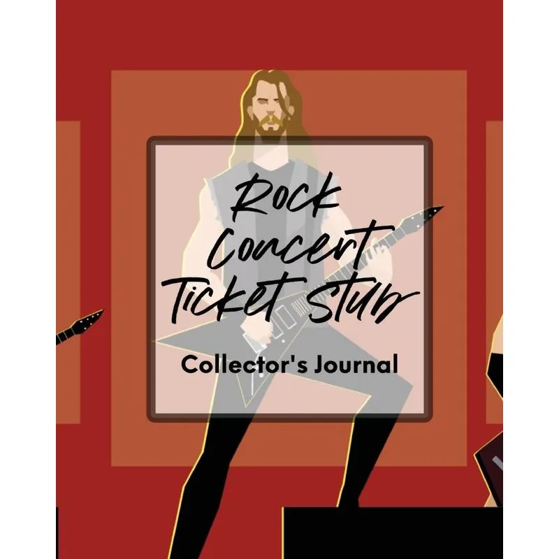 Rock Concert Ticket Stub Collectors Journal