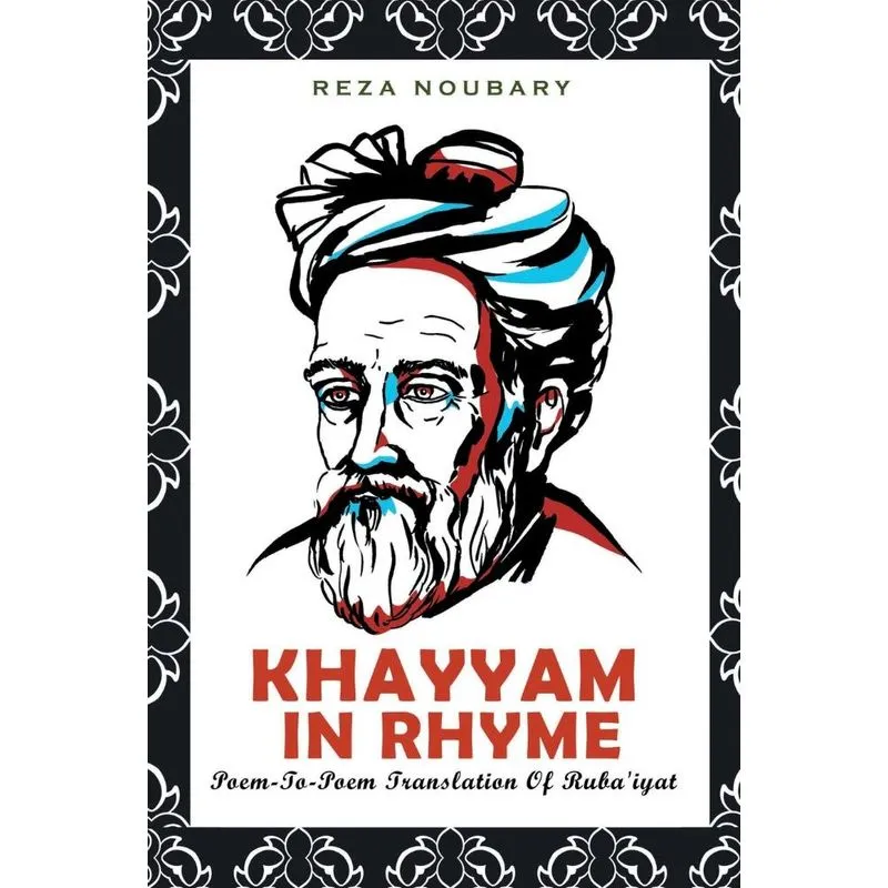 Khayyam In Rhyme