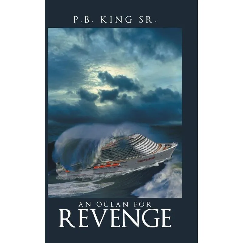 An Ocean for Revenge