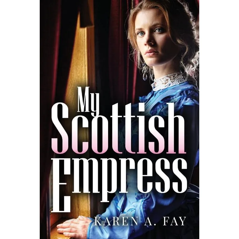 My Scottish Empress