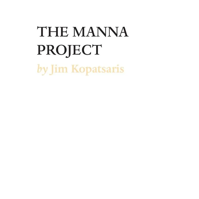 THE MANNA PROJECT