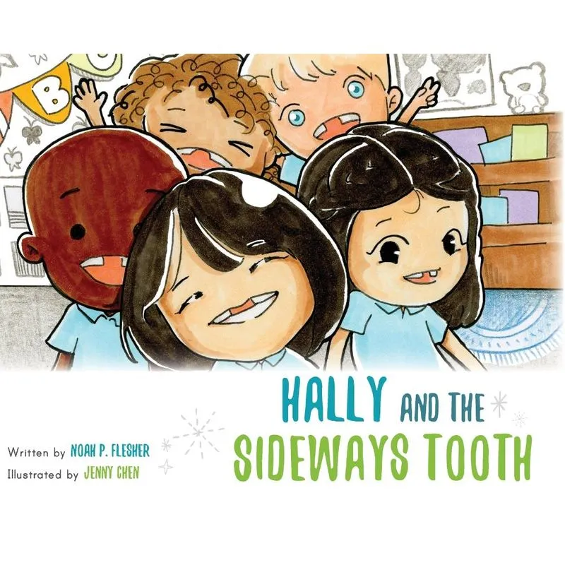 Hally and the Sideways Tooth